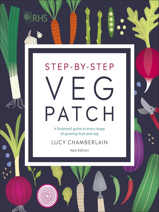 Title details for RHS Step-by-Step Veg Patch by Lucy Chamberlain - Wait list